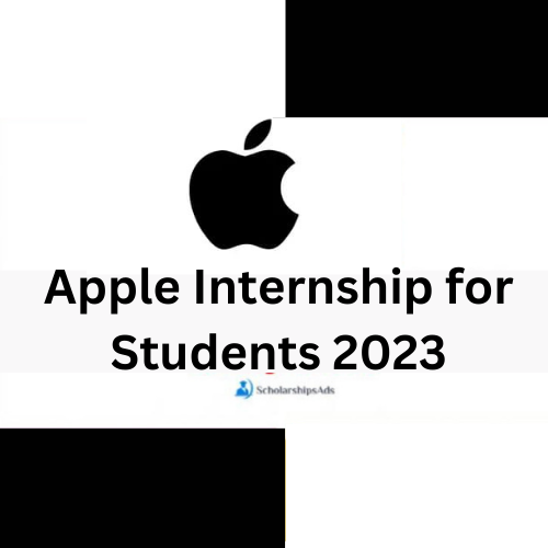 APPLE INTERNSHIPS FOR STUDENTS 2023 Summer Internships